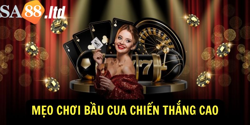 Chia sẻ kinh nghiệm đặt kèo Bầu cua Sa88 cực chuẩn 