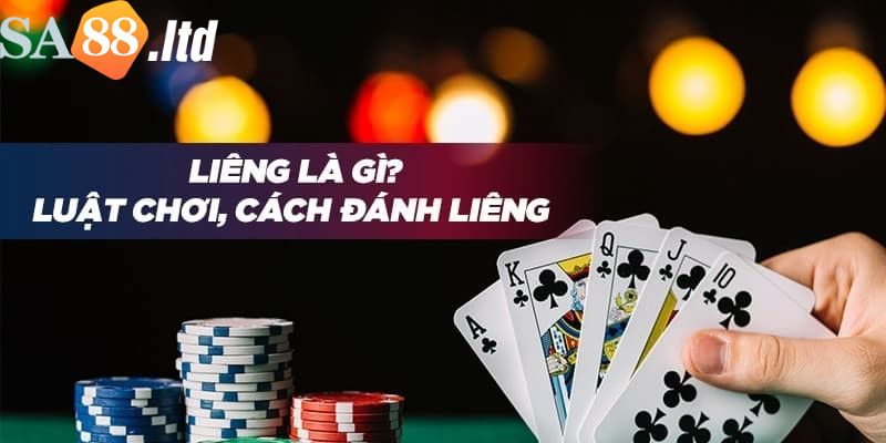 Đôi nét về game bài Liêng Sa88 trực tuyến 