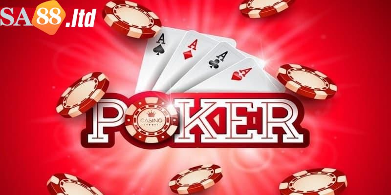 Poker Sa88 là gì?  