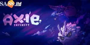 Hướng Dẫn Cách Chơi Game Axie Infinity Chi Tiết Cho Newbie 