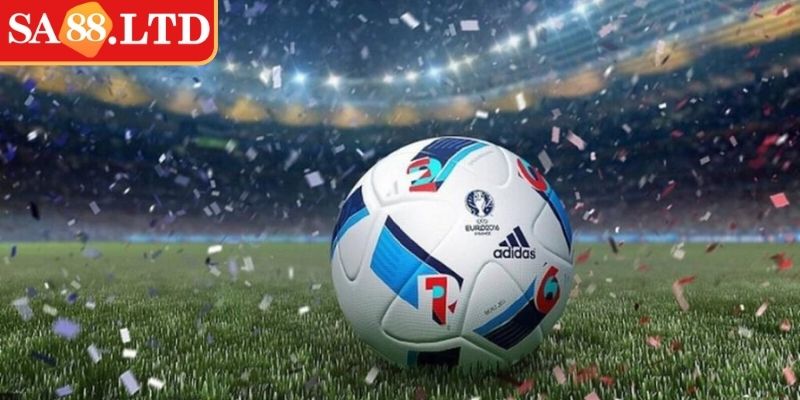 Khám phá khái niệm cơ bản và sức hút của kèo châu âu SA88
